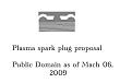 Click image for larger version

Name:	Plasma Spark Plug Proposal.JPG
Views:	108
Size:	19.4 KB
ID:	446063