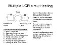 Click image for larger version

Name:	Multiple LCR.jpg
Views:	156
Size:	92.5 KB
ID:	450364